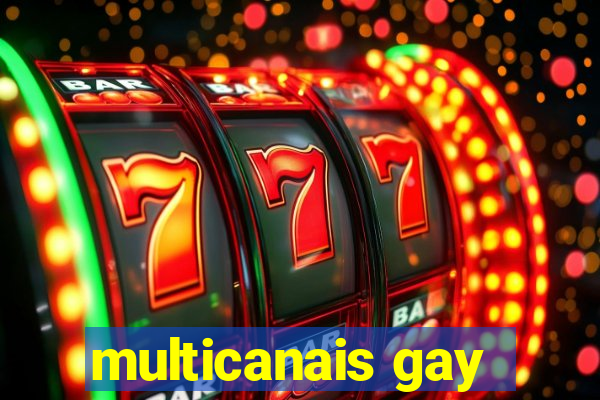 multicanais gay